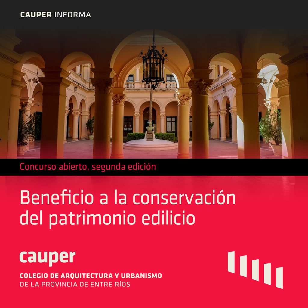 Concurso Beneficio a la conservación del Patrimonio Edilicio: convocatoria abierta