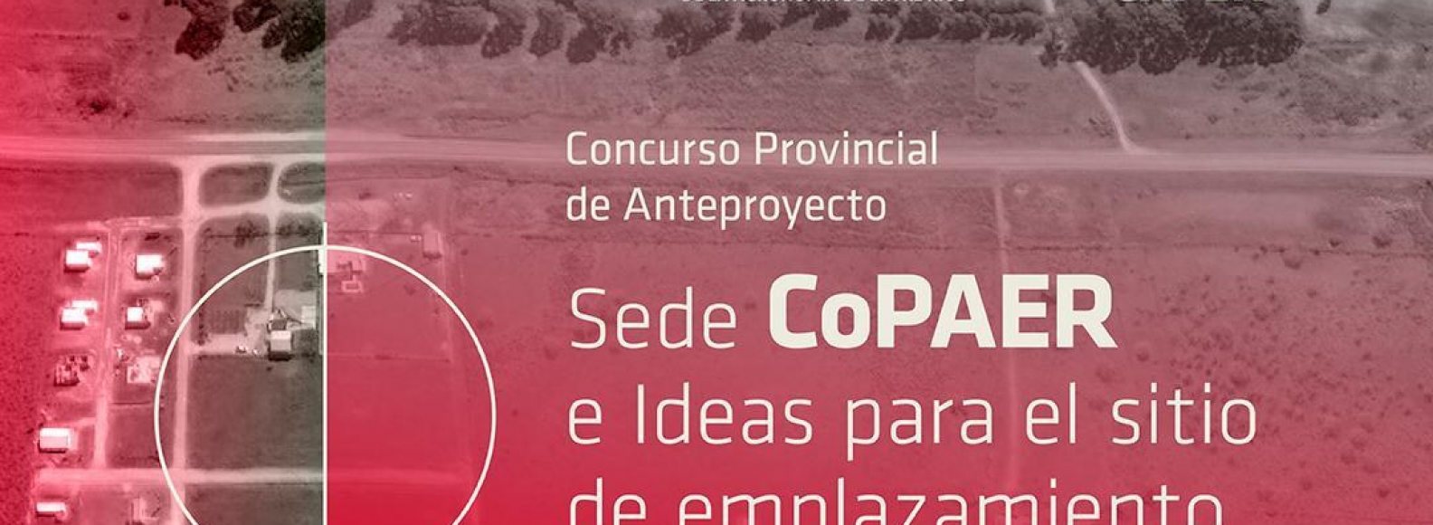 Concurso Provincial De Anteproyecto Sede CoPAER, En Concepción Del ...